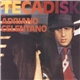 Adriano Celentano - Tecadisk